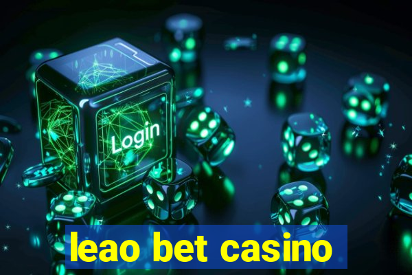 leao bet casino